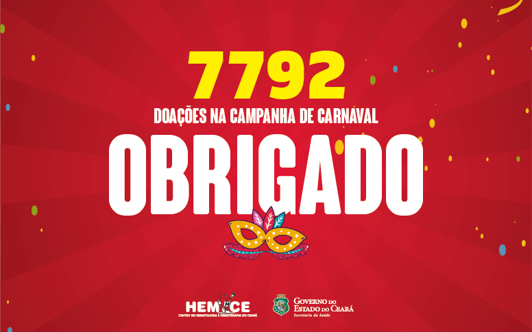 Campanha do Hemoce coleta mais de 7 mil bolsas de sangue no carnaval