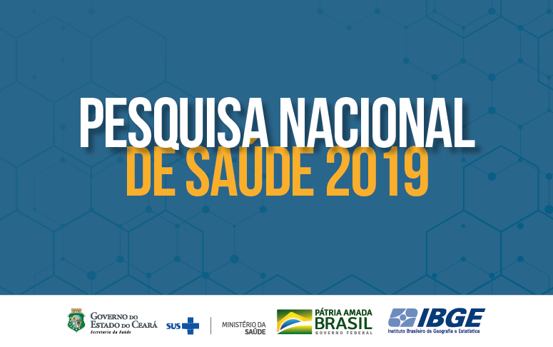 IBGE dá início à Pesquisa Nacional de Saúde (PNS) 2019