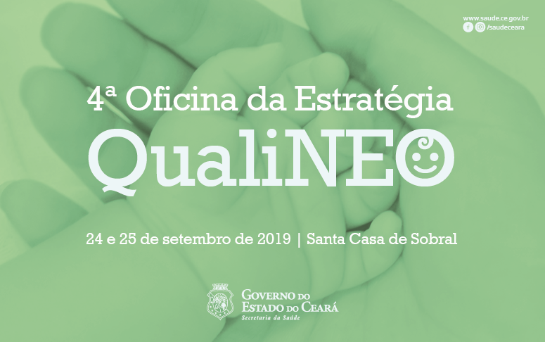 Governo do Ceará promove IV Oficina da Estratégia QualiNEO em Sobral