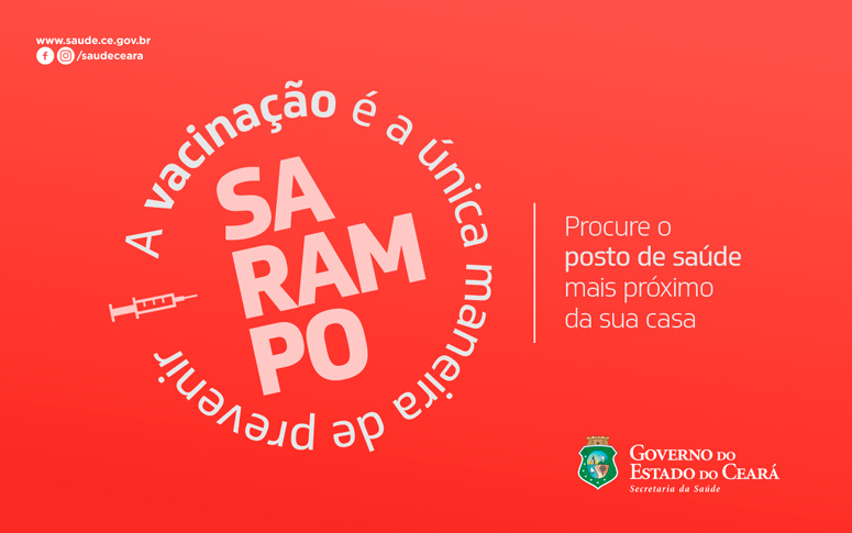 Novo boletim sobre sarampo é divulgado pela Secretaria da Saúde do Ceará