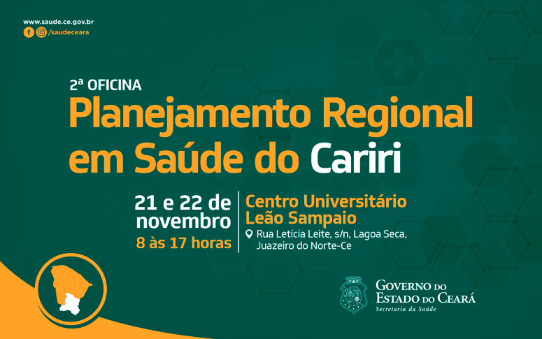 Secretaria da Saúde do Ceará realiza segunda etapa do Planejamento Regional do Cariri