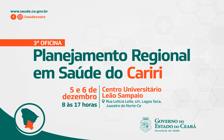 Secretaria da Saúde do Ceará executa última etapa do Planejamento Regional do Cariri