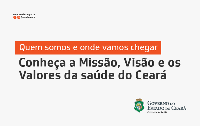 Missão, visão e valores: novas diretrizes organizacionais da Sesa