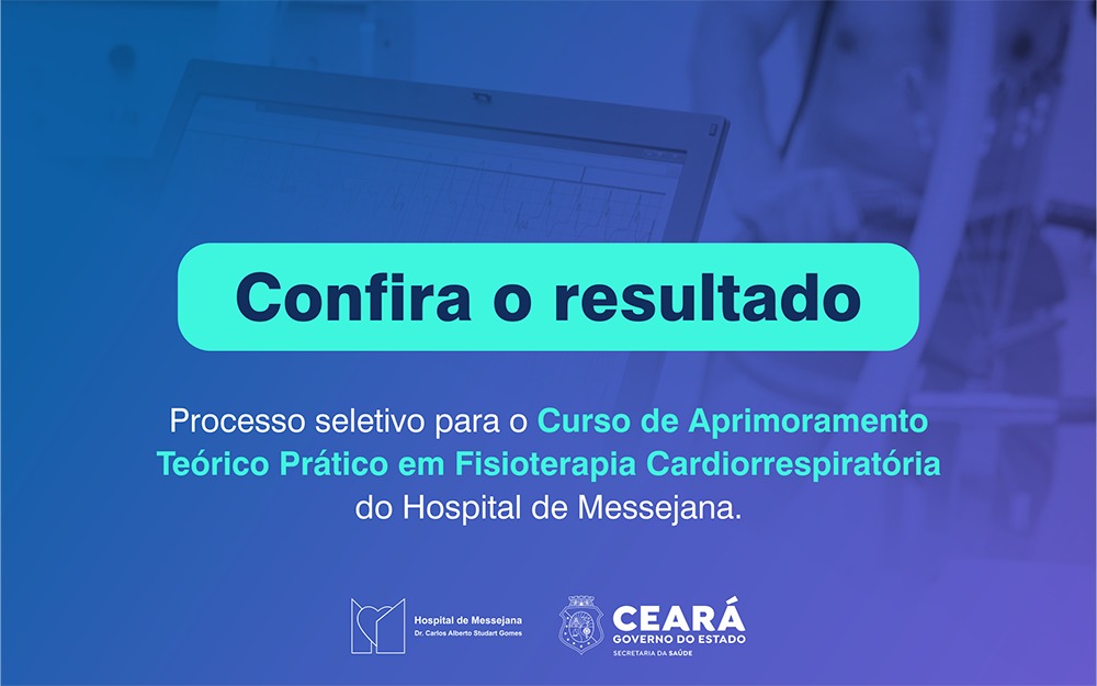 Confira resultado da seleção para Curso de Aprimoramento em Fisioterapia Cardiorrespiratória do HM