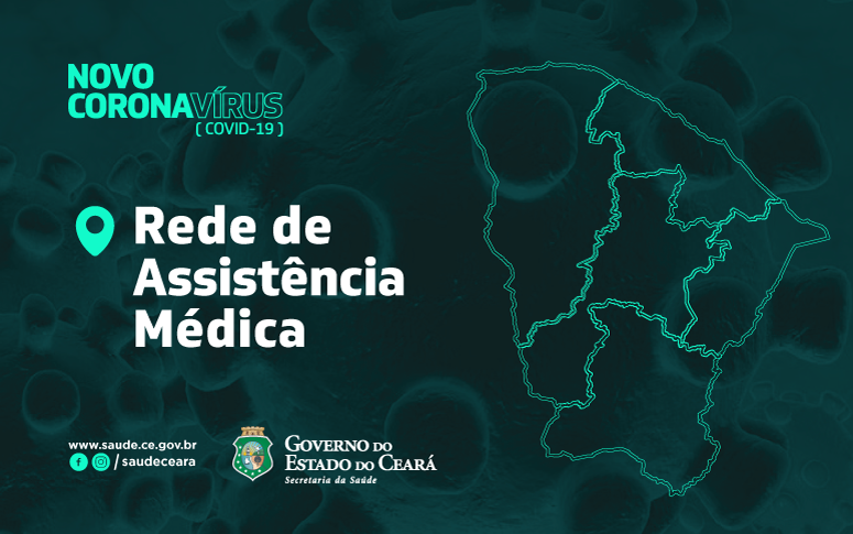 Ceará disponibiliza mapa com rede de assistência para novo coronavírus