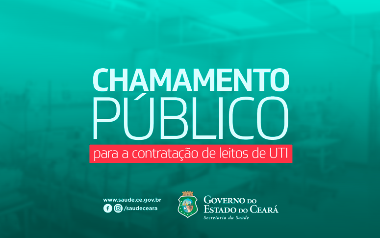 Governo do Ceará lança edital para contratação de leitos de UTI