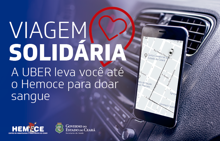 Em parceria com o Hemoce, Uber promove ação com desconto em viagens