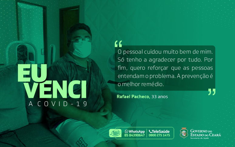 Cearenses recuperados no interior do Estado tiram lições da doença