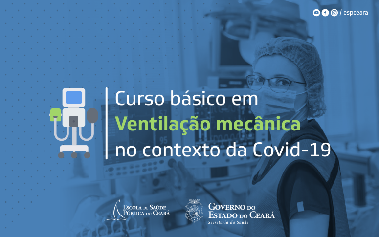 ESP/CE capacitará 1.700 profissionais de saúde em curso básico sobre ventilação mecânica