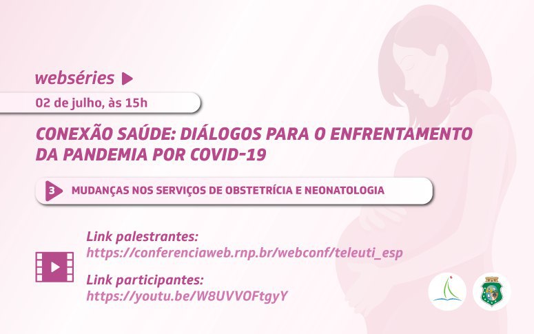 Webconferência aborda mudanças nos serviços de obstetrícia e neonatologia