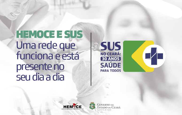 SUS fortalece serviços do Hemoce no Ceará há trinta anos