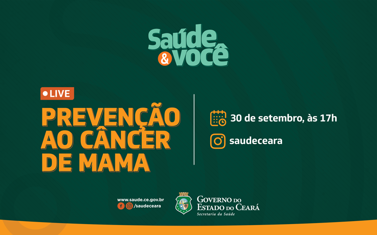 Prevenção ao câncer de mama será tema da live “Saúde & Você”