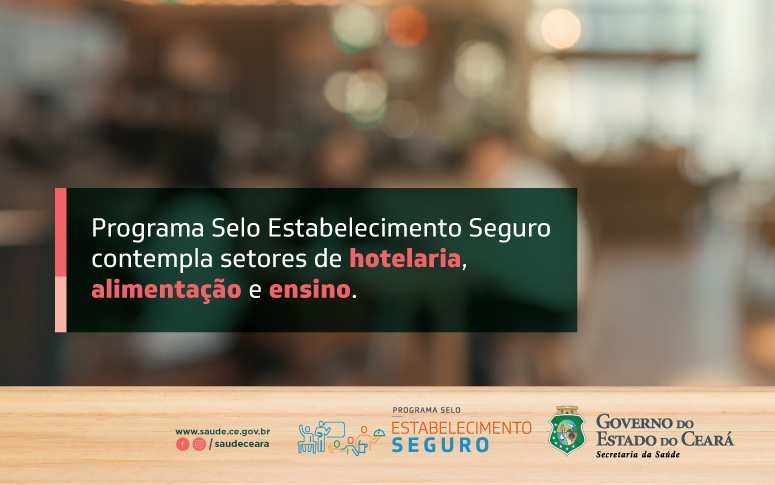 Sesa lança selo para estabelecimentos que cumprem medidas sanitárias de prevenção à Covid-19