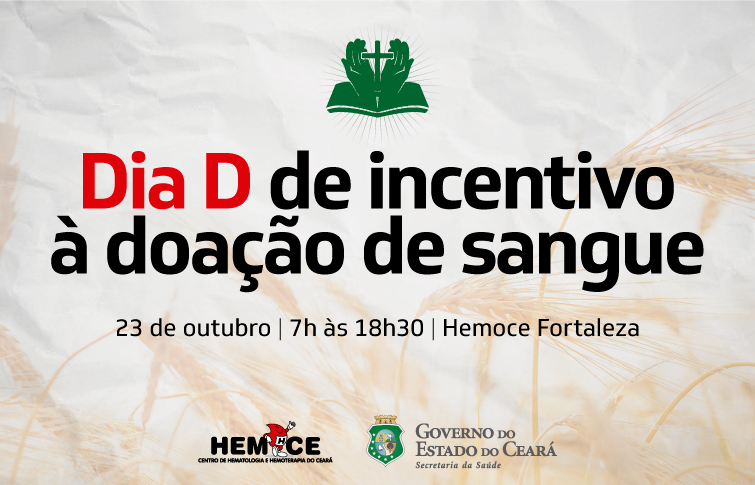 Hemoce e Evangelizar Fortaleza promovem Dia D para doação de sangue