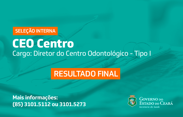 Sesa divulga resultado preliminar de processo seletivo para Centro de Especialidades Odontológicas – Centro