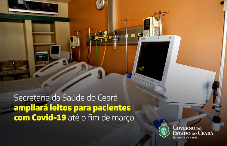 Sesa abrirá mais 655 leitos de Enfermaria Covid-19 e 464 de UTI para a doença no Estado