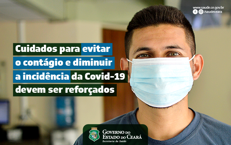Com avanço do vírus no Ceará, cuidados devem ser reforçados para evitar propagação da doença
