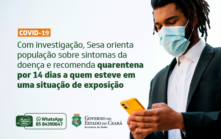 Prevenção: Sesa realiza rastreamento de pessoas diagnosticadas e com suspeita de Covid-19