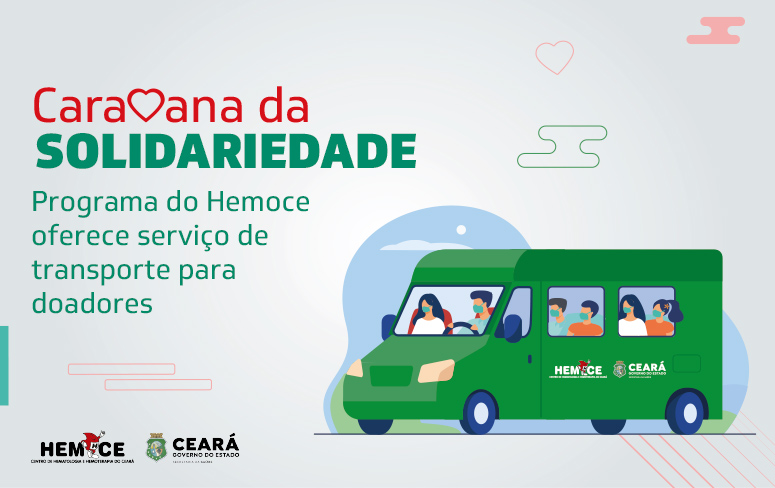 Caravana da Solidariedade do Hemoce facilita o deslocamento de doadores 