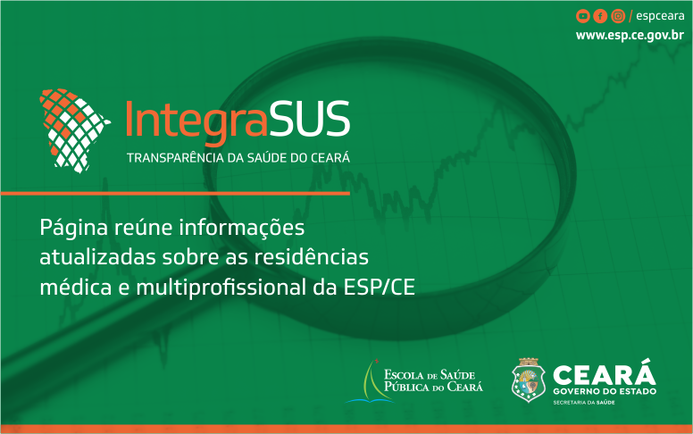 Em caráter pioneiro, IntegraSUS reúne dados sobre Residências em Saúde da ESP/CE