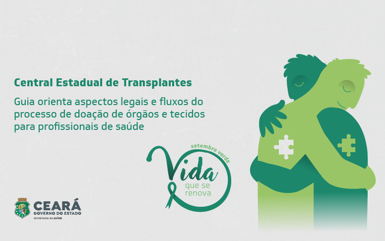 Documento da Sesa traz recomendações técnicas para doação de órgãos e tecidos