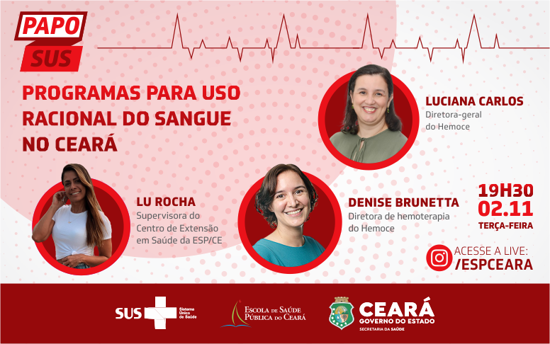 Papo SUS destaca boas práticas para uso racional do sangue e melhoria do cuidado transfusional