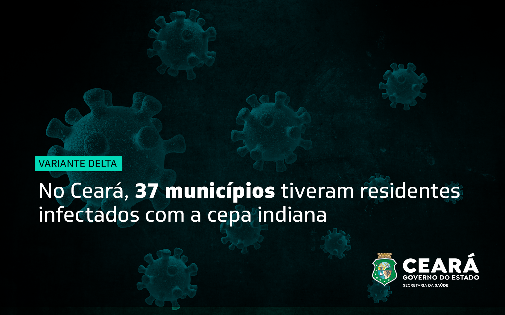 Ceará chega a 208 casos e três óbitos pela variante Delta; Sesa reforça barreiras sanitárias