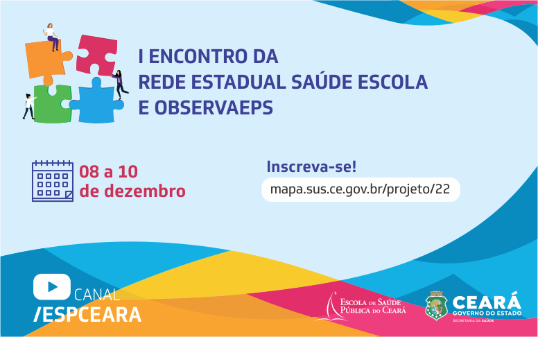 I Encontro da Rede Estadual Saúde Escola e ObservaEPS inscreve até dia 5/12