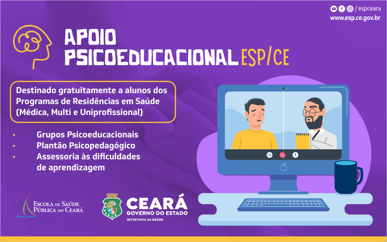 Residentes em Saúde passam a contar com apoio psicoeducacional ofertado pela ESP/CE