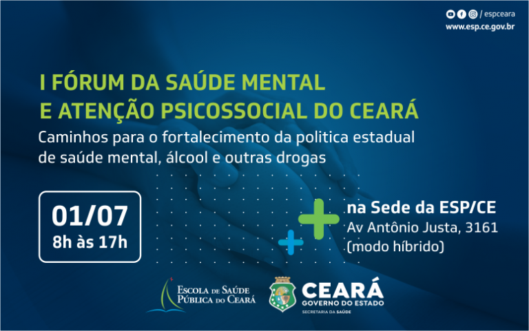 Fórum de Saúde Mental do Ceará: submissão de trabalhos pode ser feita até esta terça (31); ouvintes podem se inscrever até 30 de junho