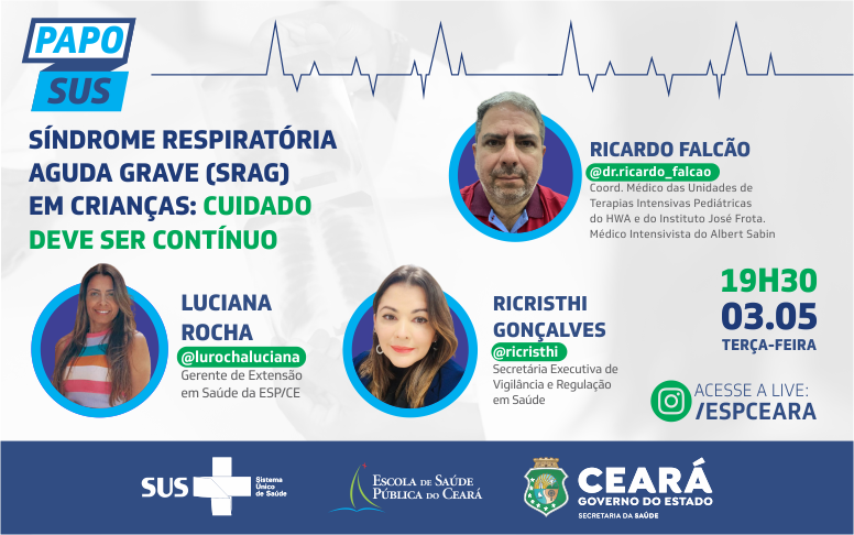 Síndromes respiratórias agudas graves: “Papo SUS” discute cuidado contínuo nesta terça (3)
