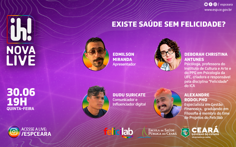 ESP/CE aborda relação entre a felicidade e a saúde das pessoas em “live” nesta quinta (30)