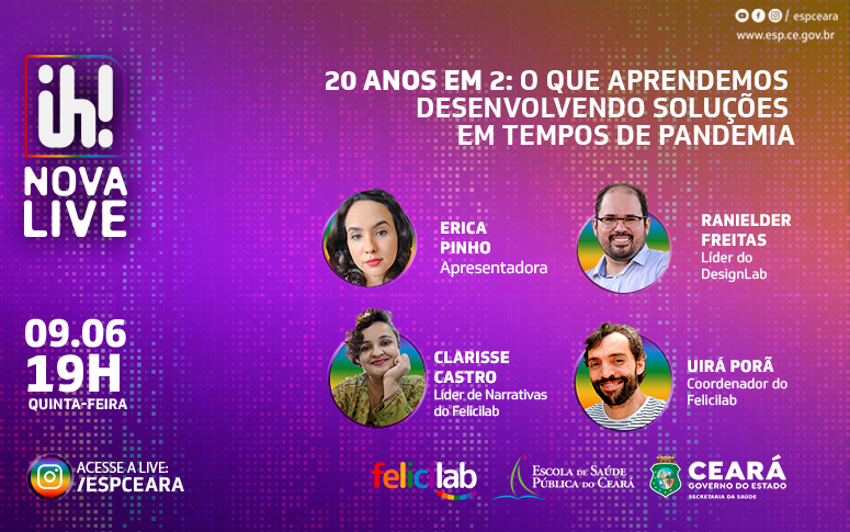 “Ih! Nova Live” discute legado das soluções inovadoras desenvolvidas no Ceará durante a pandemia de covid-19