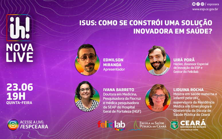 Como se constrói uma solução inovadora em saúde? “Ih! Nova Live” aborda a ferramenta iSUS nesta quinta-feira (23)