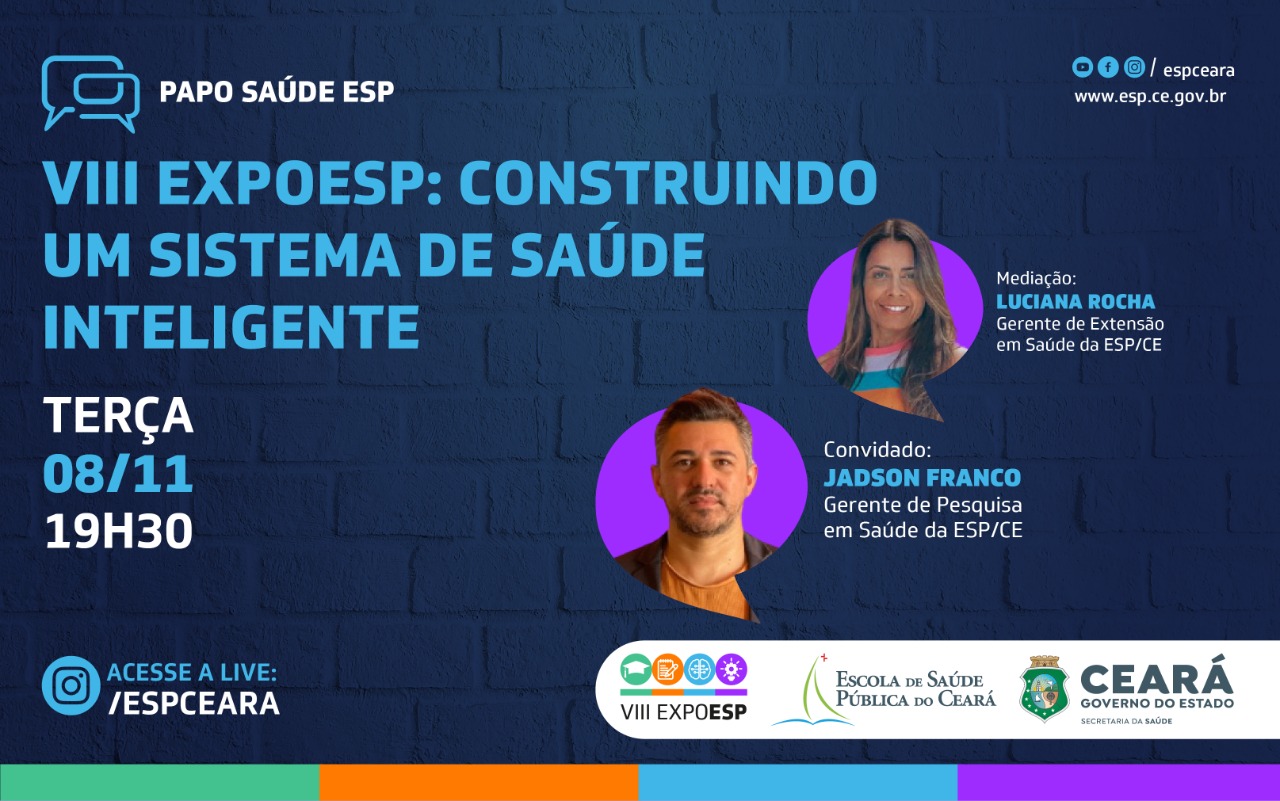 VIII ExpoESP: “Construindo um Sistema de Saúde Inteligente” é tema do “Papo Saúde” desta terça