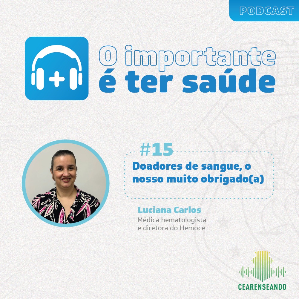 “O importante é ter saúde #15” – Doadores de sangue, o nosso muito obrigado(a)