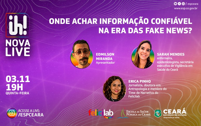 Onde encontrar informações confiáveis sobre saúde? ESP/CE discute tema na “Ih! Nova Live”