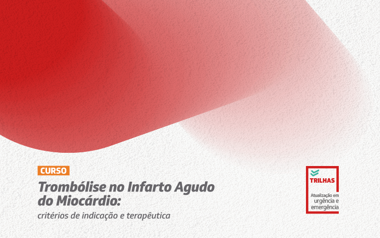 Projeto “Trilhas” realiza webinário sobre trombólise em casos de infarto agudo do miocárdio