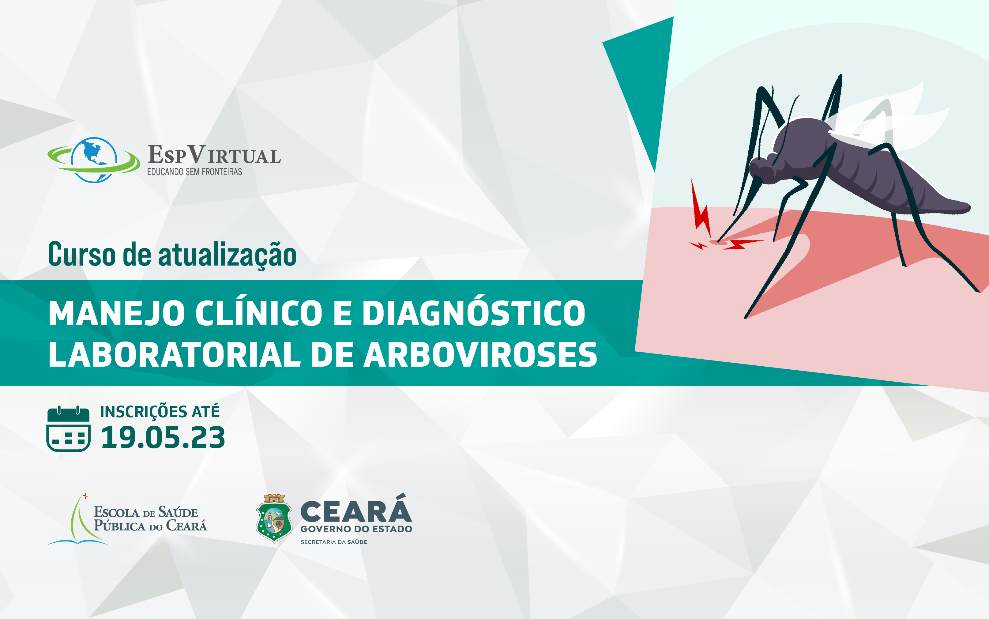 Com nomes de referência na Gestão em Saúde, ESP/CE oferta curso sobre manejo das arboviroses; inscrições estão abertas
