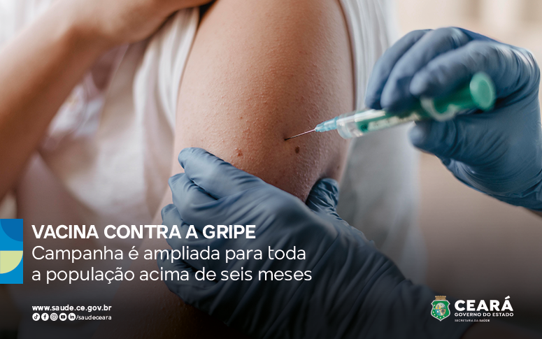 Saúde do Ceará amplia vacinação contra a influenza para toda a população com mais de seis meses de idade