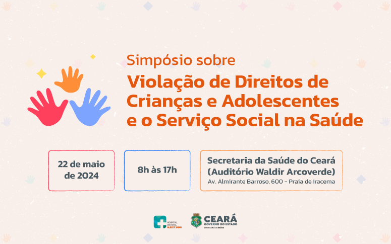 Hias abre inscrições para Simpósio sobre Violação de Direitos de Crianças e Adolescentes e o Serviço Social na Saúde
