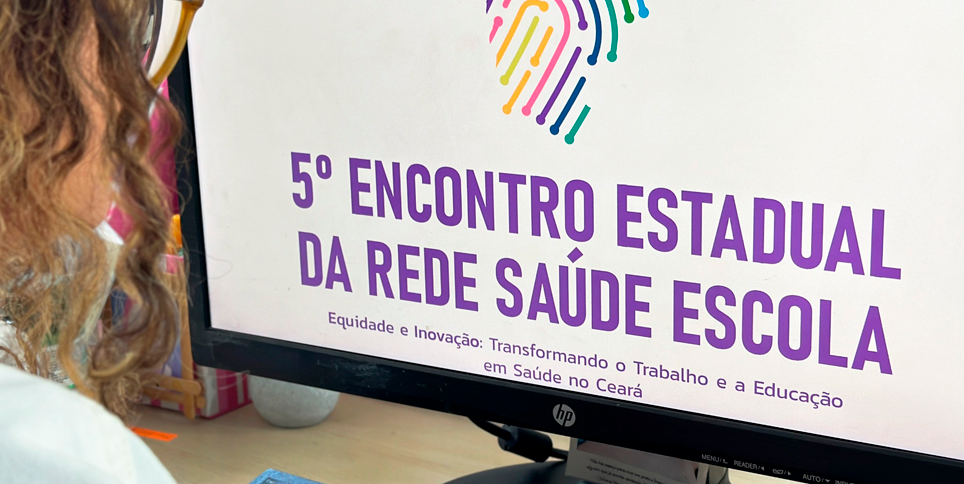 ESP/CE abre inscrições para a quinta edição do Encontro Estadual da Rede Saúde Escola