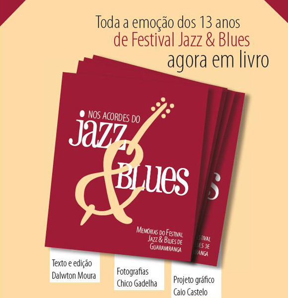Livro de memórias do Festival Jazz & Blues será lançado nesta quinta-feira (14) no Dragão do Mar