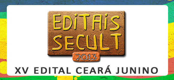 A Secretaria da Cultura do Estado do Ceará divulga hoje, 22, o resultado da Habilitação Jurídica do XV Edital Ceará Junino