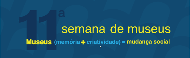 Museus da Secult participam da Semana Nacional de Museus