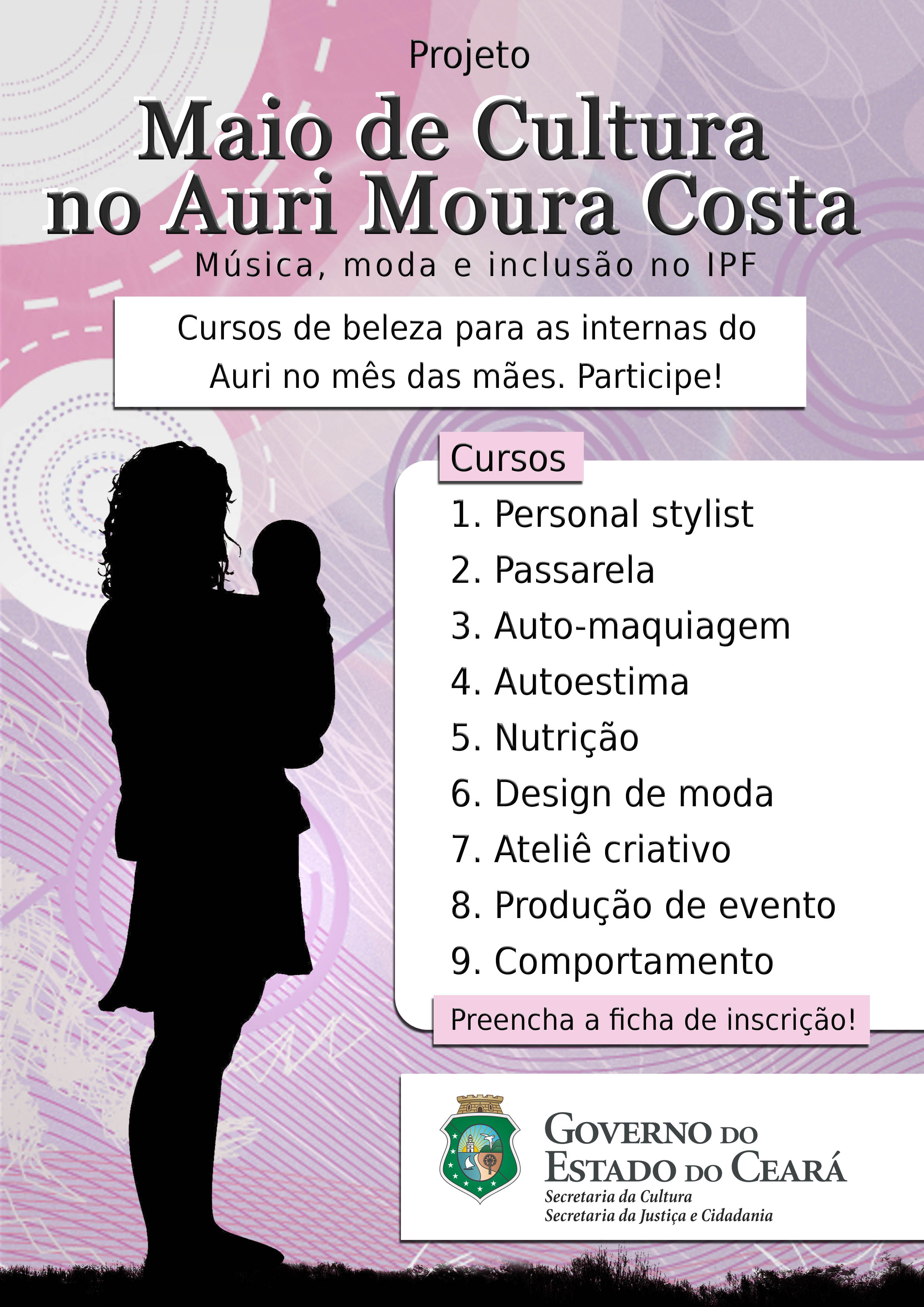Maio de Cultura no Instituto Penal Feminino Desembargadora Auri Moura Costa