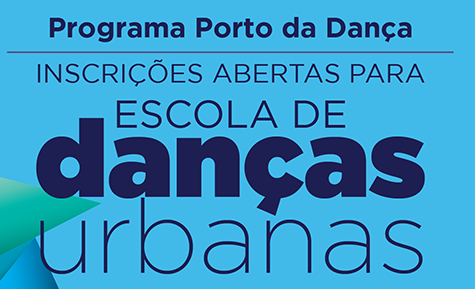 Inscrições abertas para Escola de Danças Urbanas até dia 31/10