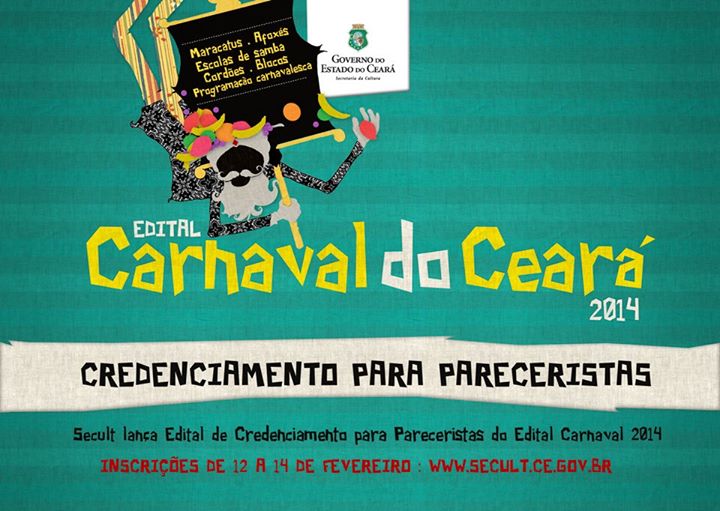 Edital de Credenciamento para Pareceristas do Edital do Carnaval 2014