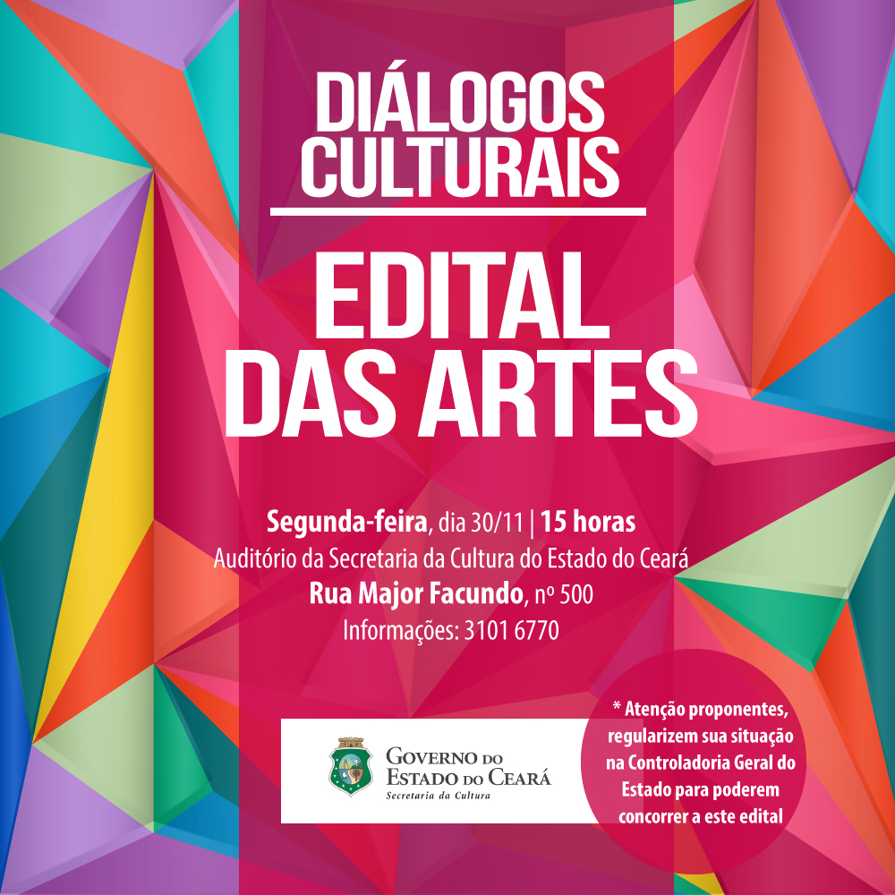 Secult promove “Diálogos Culturais” no dia 30/11, debatendo o Edital Ceará de Incentivo às Artes 2015