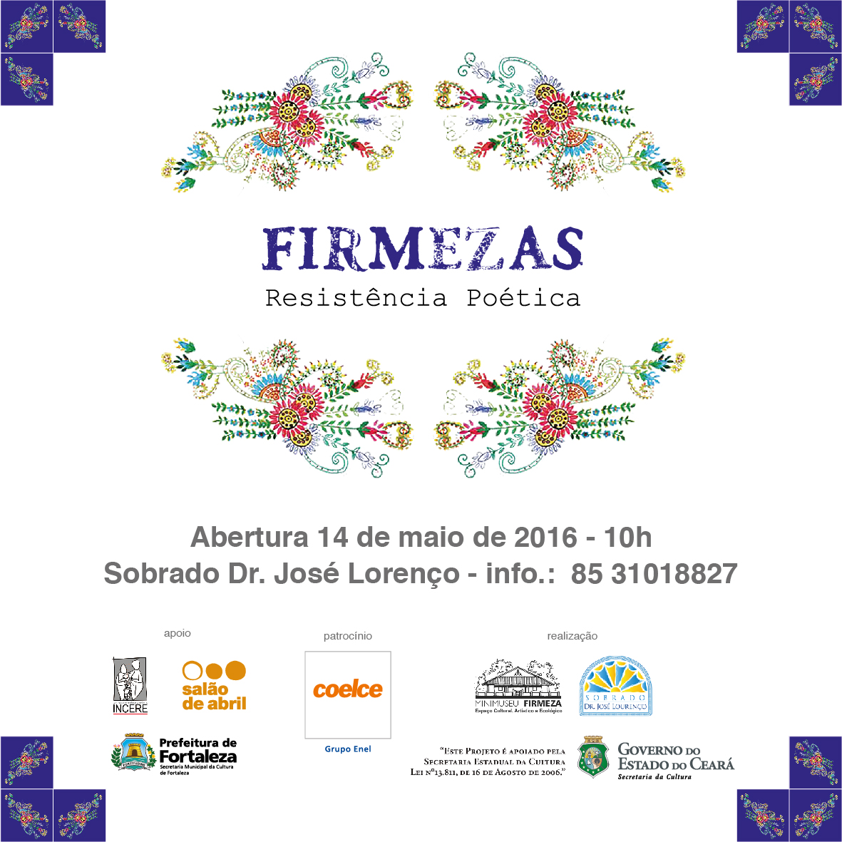 Com obras do MiniMuseu Firmeza, a exposição “Firmezas – Resistência Poética” terá abertura neste sábado, 14/5, às 10h, no Sobrado Dr. José Lourenço